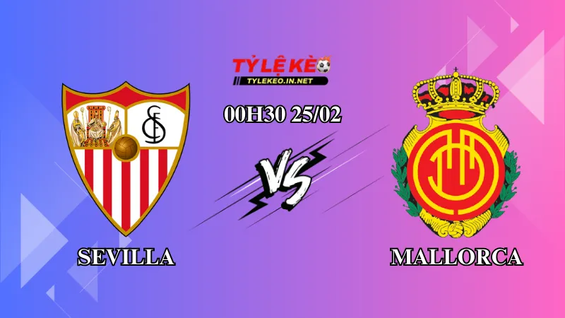 soi kèo Sevilla vs Mallorca